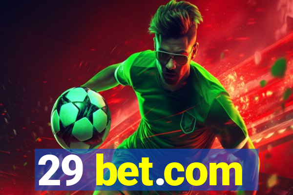 29 bet.com